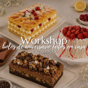 Workshop Bolos de Aniversário Feitos em Casa - Terceira Edição